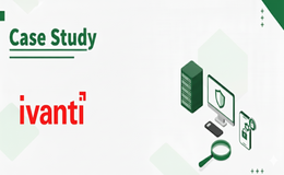 Ivanti Case Study