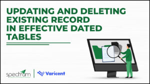 Updating and Deleting Existing Record In Effective Dated Tables